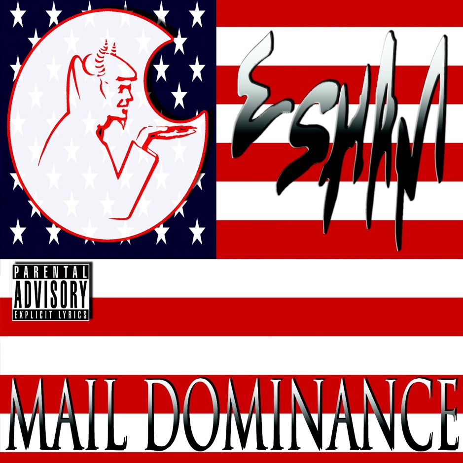 Esham - Mail Dominance